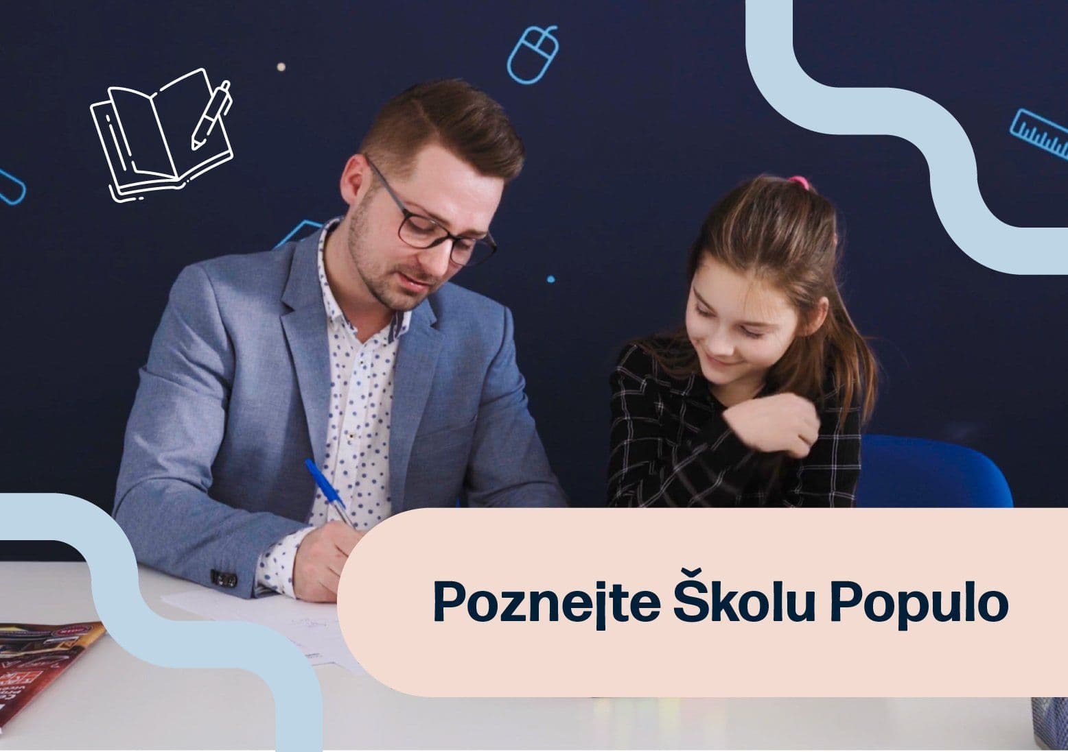 Náhledovky do videa - Škola Populo